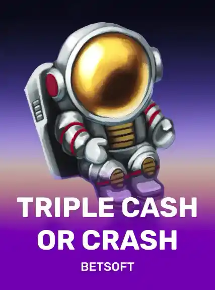 Triple Cash Or Crash, Crash-Spiel von Betsoft